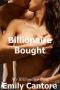 [My Billionaire Boss 06] • Billionaire Bought